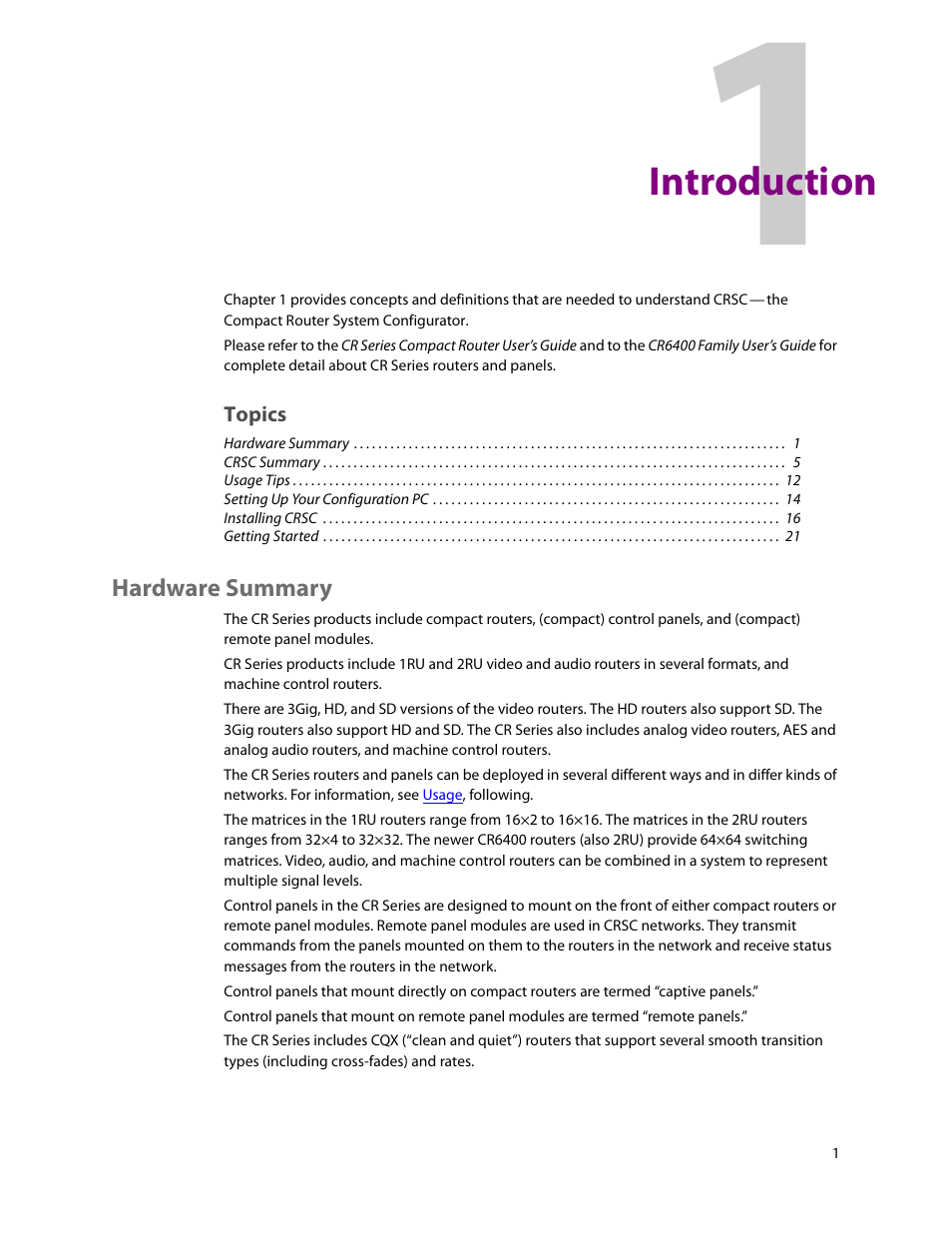 Introduction, Hardware summary, 1 introduction | Topics | Grass Valley CRSC v.3.2 User Manual | Page 13 / 186
