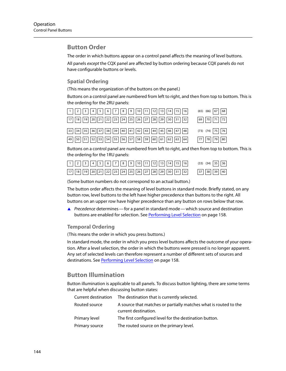 Button order, Button illumination, Spatial ordering temporal ordering | Spatial ordering, Temporal ordering, Operation, Precedence determines, For a panel in standard mode | Grass Valley CRSC v.3.2 User Manual | Page 156 / 186