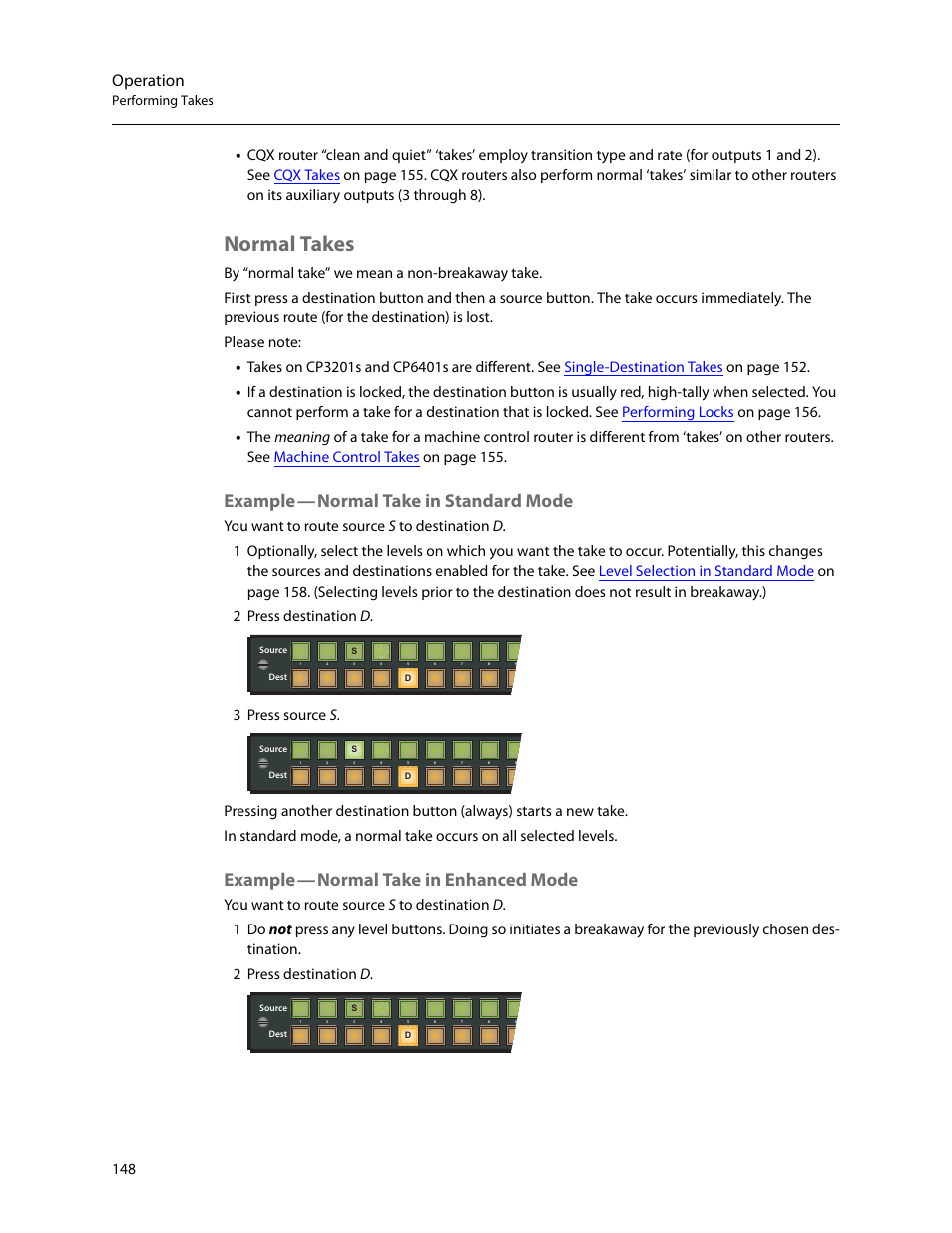 Normal takes, Example, Normal | Takes, Normal take in standard mode, Normal take in enhanced mode, Operation, Performing takes | Grass Valley CRSC v.3.2 User Manual | Page 160 / 186