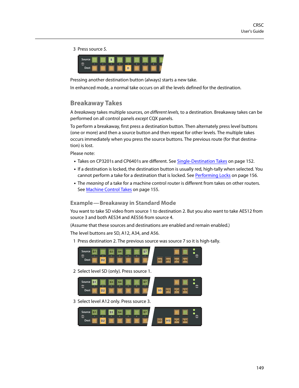 Breakaway takes, Example, Breakaway | Takes, Breakaway in standard mode, 149 crsc, User’s guide | Grass Valley CRSC v.3.2 User Manual | Page 161 / 186