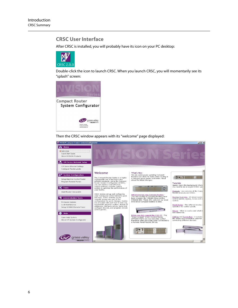 Crsc user interface | Grass Valley CRSC v.3.2 User Manual | Page 18 / 186
