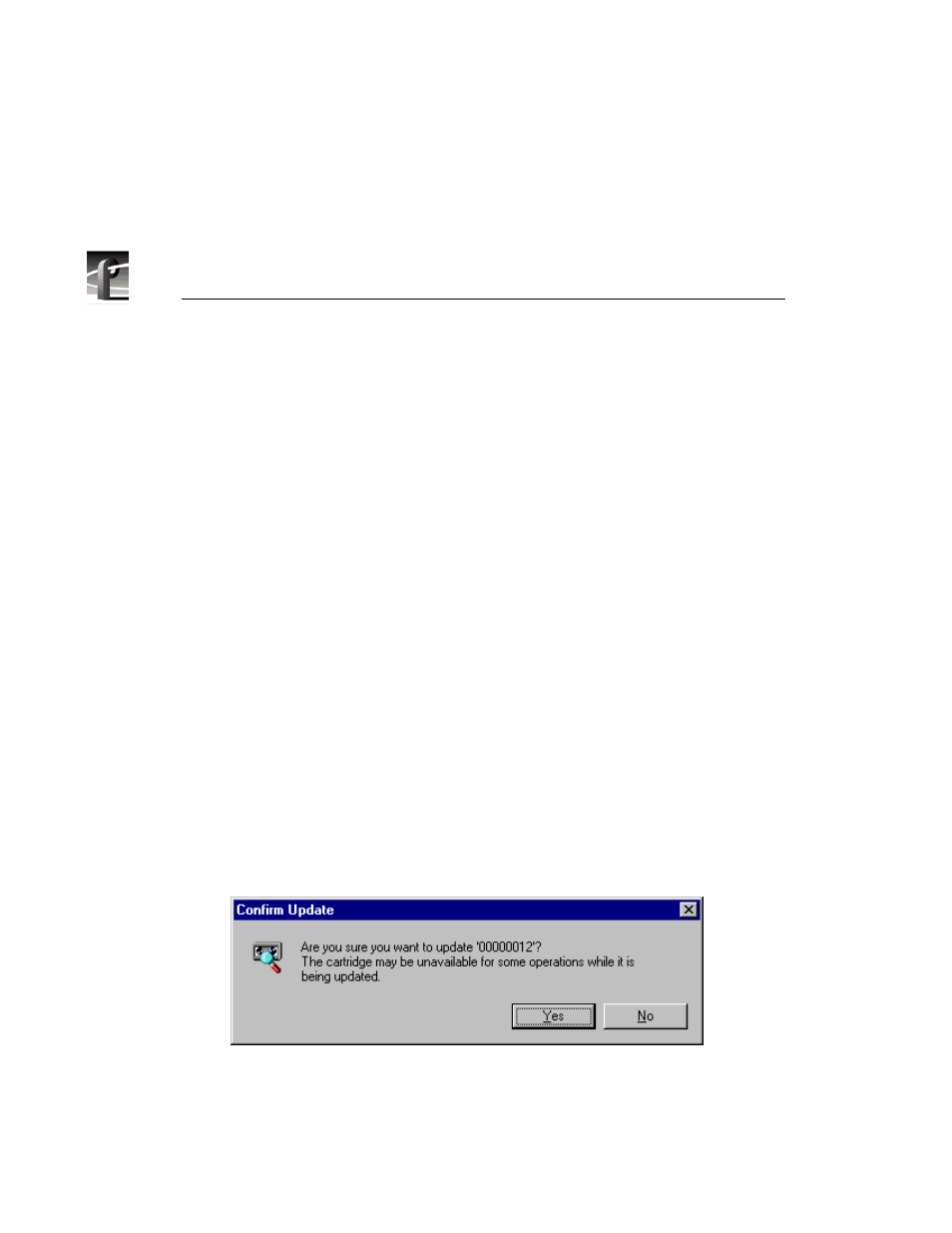 Updating and inventorying cartridges, Confirm update dialog box | Grass Valley PROFILE FAMILY v.2.5 User Manual | Page 144 / 394