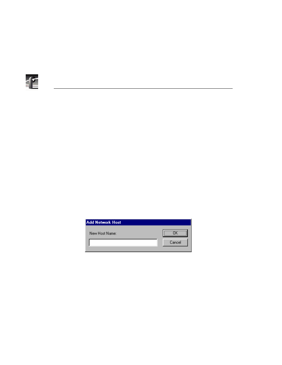 171 the add network host dialog box | Grass Valley PROFILE FAMILY v.2.5 User Manual | Page 344 / 394