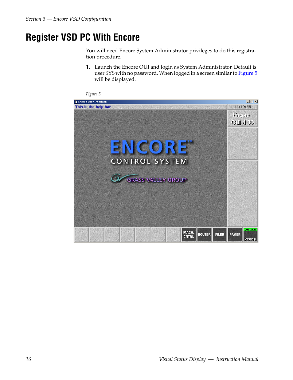 Register vsd pc with encore | Grass Valley Visual Status Display v.2.0 User Manual | Page 16 / 52