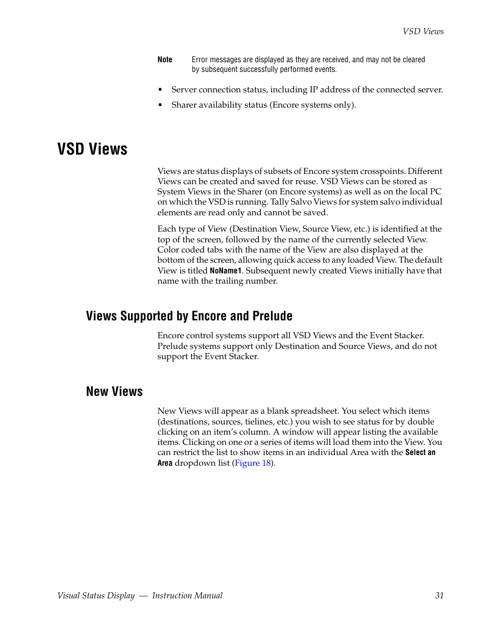 Vsd views, Views supported by encore and prelude, New views | Grass Valley Visual Status Display v.2.0 User Manual | Page 31 / 52
