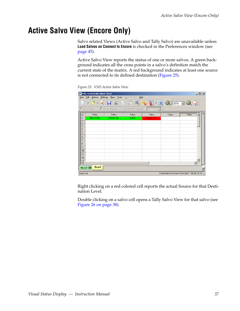 Active salvo view (encore only) | Grass Valley Visual Status Display v.2.0 User Manual | Page 37 / 52