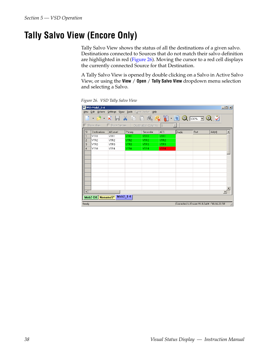 Tally salvo view (encore only) | Grass Valley Visual Status Display v.2.0 User Manual | Page 38 / 52