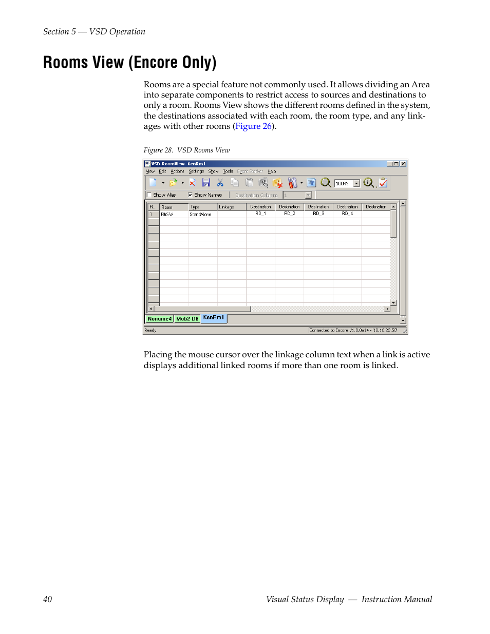 Rooms view (encore only) | Grass Valley Visual Status Display v.2.0 User Manual | Page 40 / 52