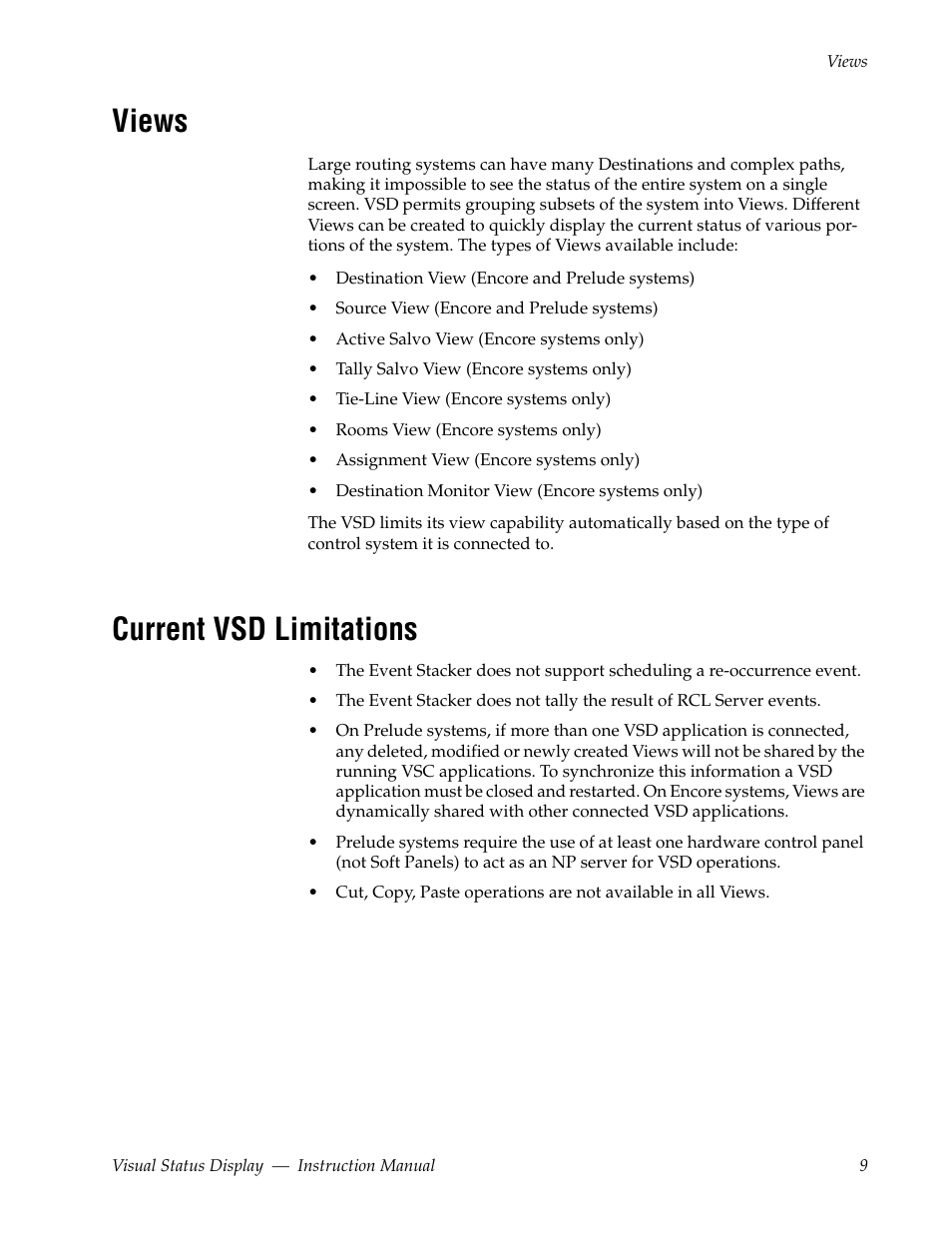 Views, Current vsd limitations | Grass Valley Visual Status Display v.2.0 User Manual | Page 9 / 52