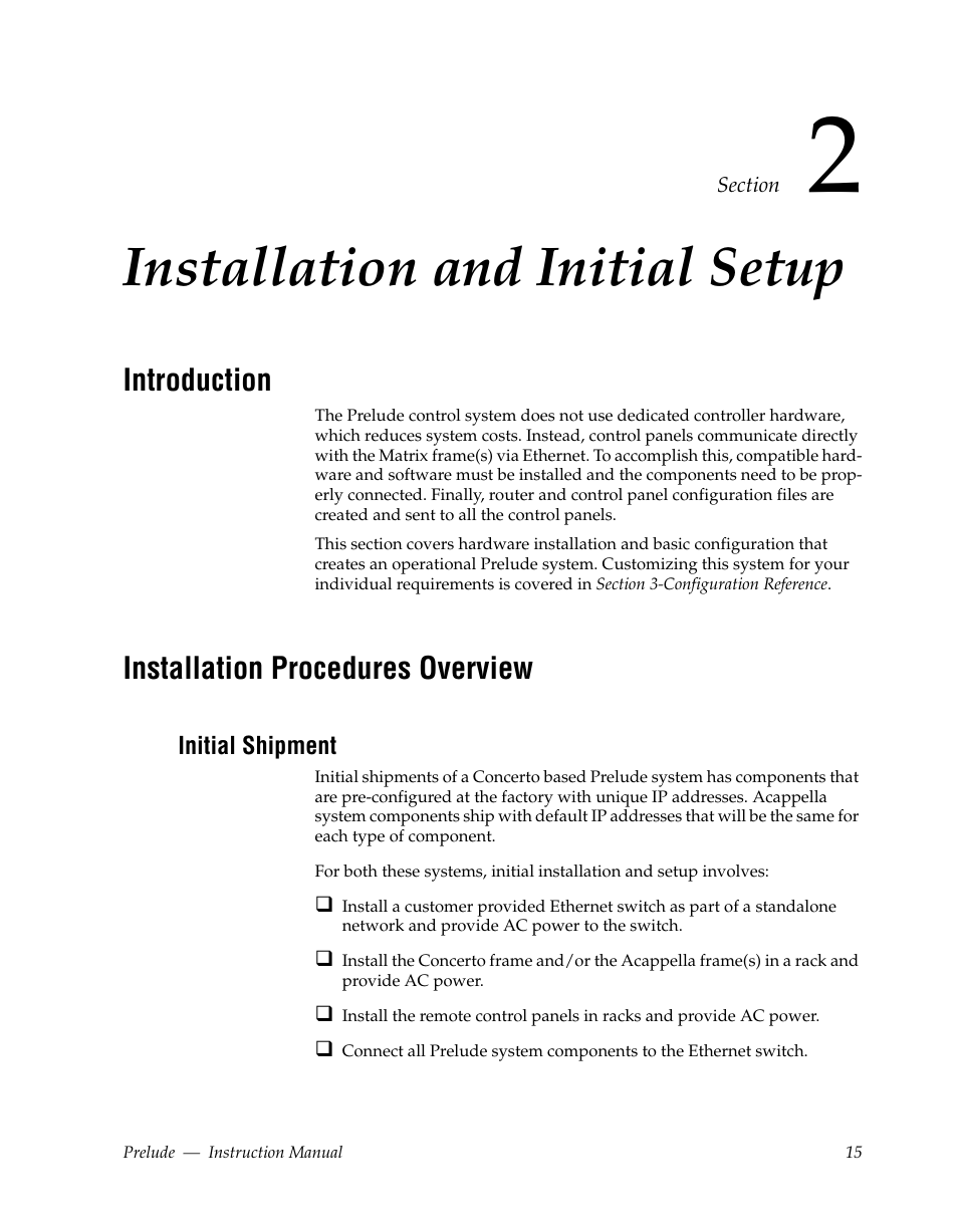 Installation and initial setup, Introduction, Installation procedures overview | Initial shipment, Section 2 — installation and initial setup | Grass Valley Prelude v.3.0 User Manual | Page 15 / 102