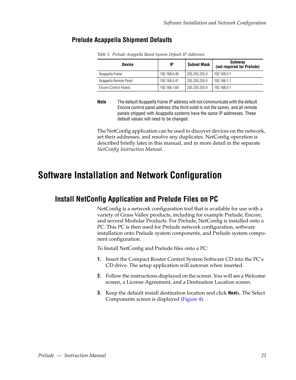 Prelude acappella shipment defaults, Software installation and network configuration | Grass Valley Prelude v.3.0 User Manual | Page 21 / 102