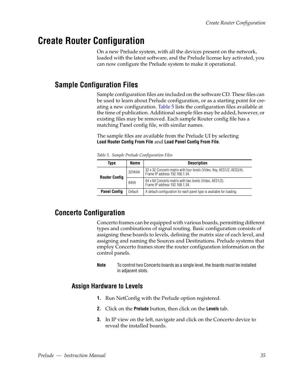 Create router configuration, Sample configuration files, Concerto configuration | Assign hardware to levels | Grass Valley Prelude v.3.0 User Manual | Page 35 / 102