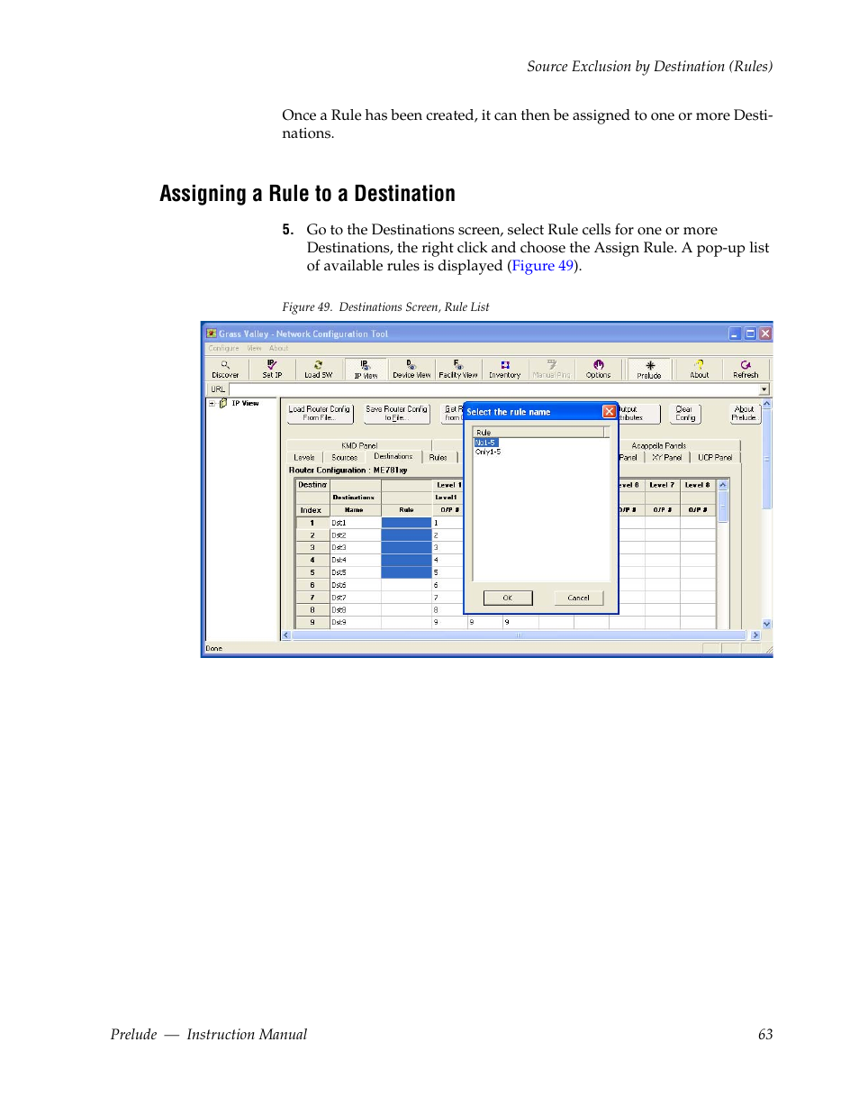 Assigning a rule to a destination | Grass Valley Prelude v.3.0 User Manual | Page 63 / 102