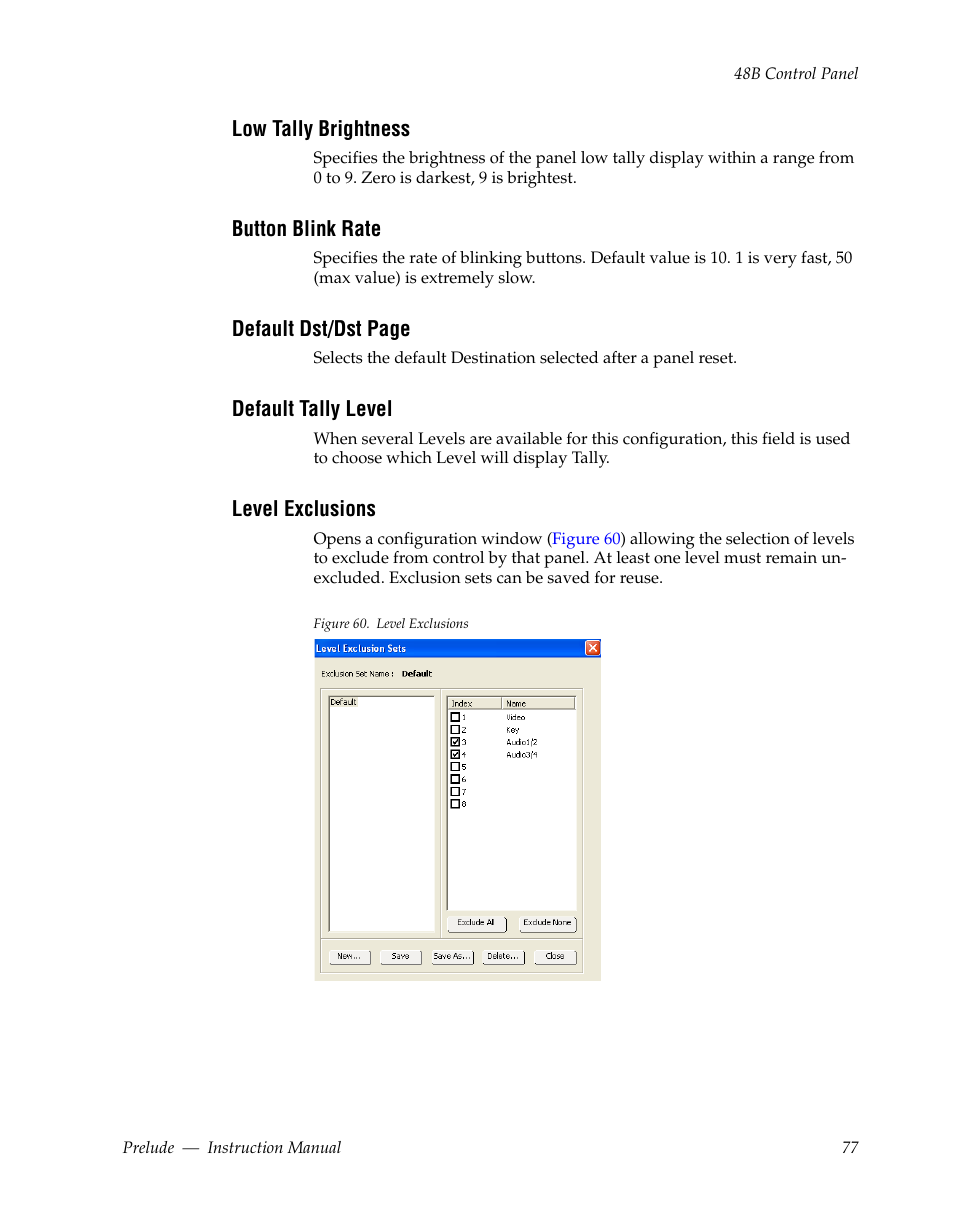 Low tally brightness, Button blink rate, Default tally level | Level exclusions | Grass Valley Prelude v.3.0 User Manual | Page 77 / 102