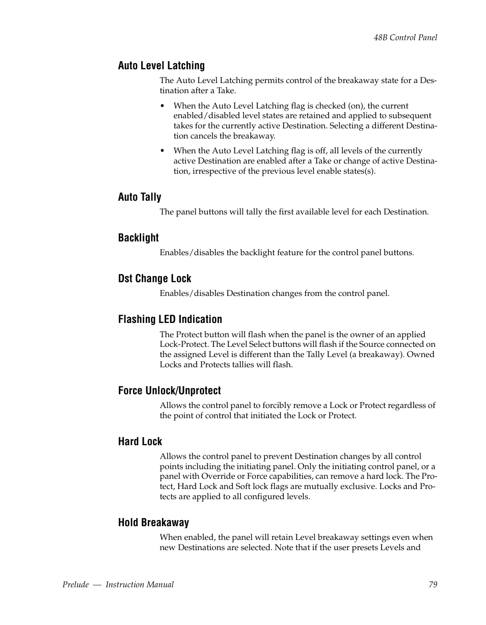 Auto level latching, Auto tally, Backlight | Dst change lock, Flashing led indication, Force unlock/unprotect, Hard lock, Hold breakaway | Grass Valley Prelude v.3.0 User Manual | Page 79 / 102