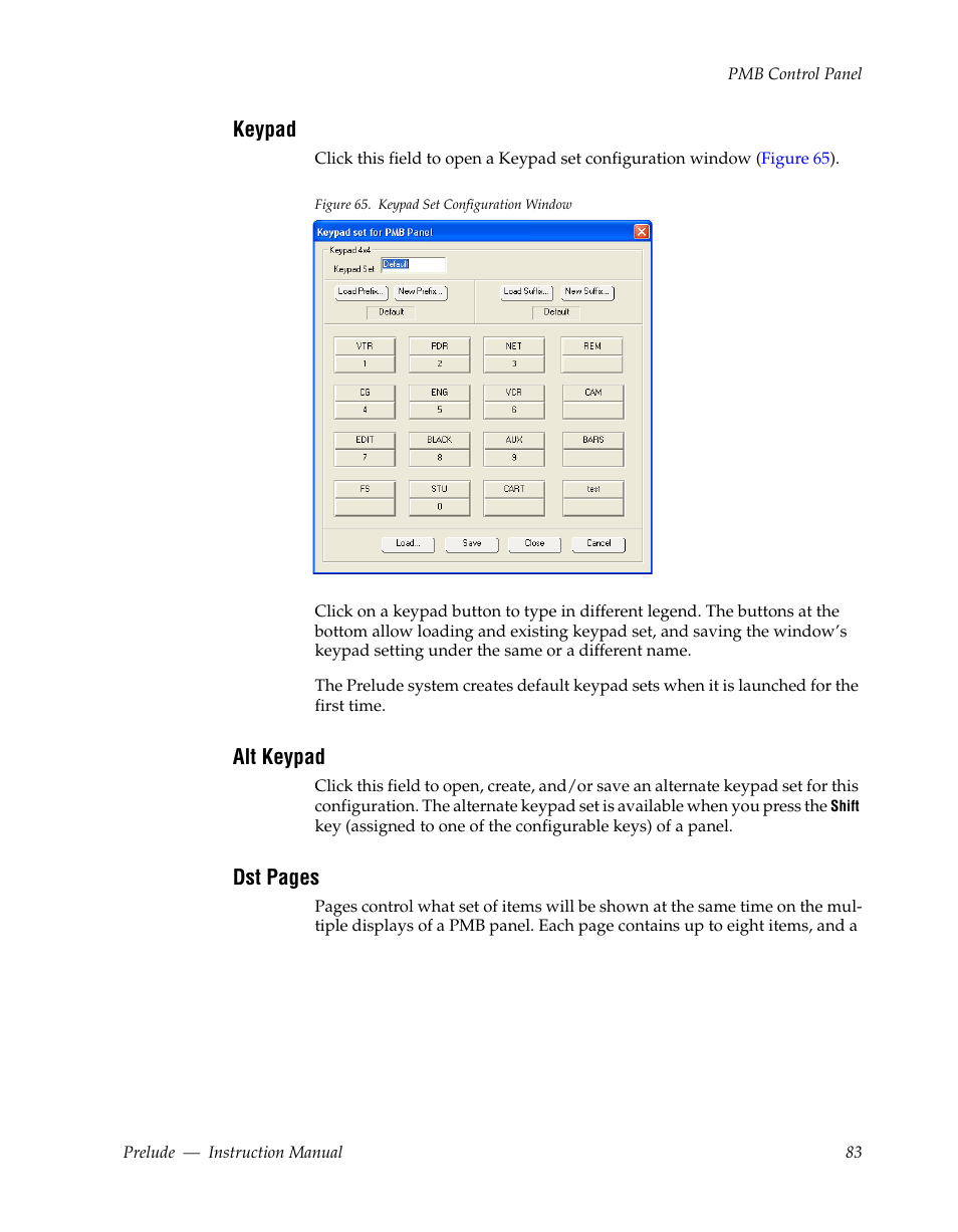 Keypad, Alt keypad | Grass Valley Prelude v.3.0 User Manual | Page 83 / 102