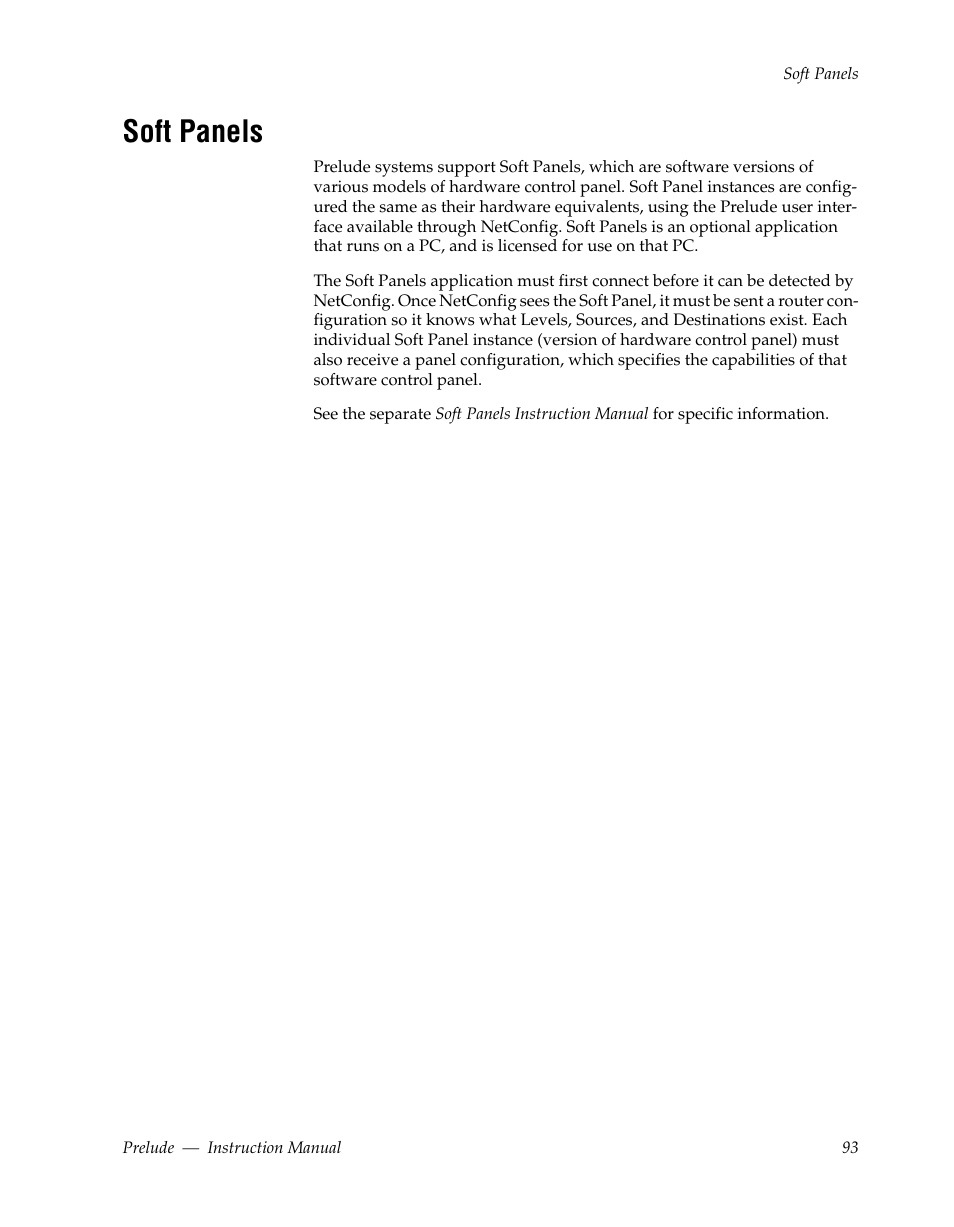 Soft panels | Grass Valley Prelude v.3.0 User Manual | Page 93 / 102