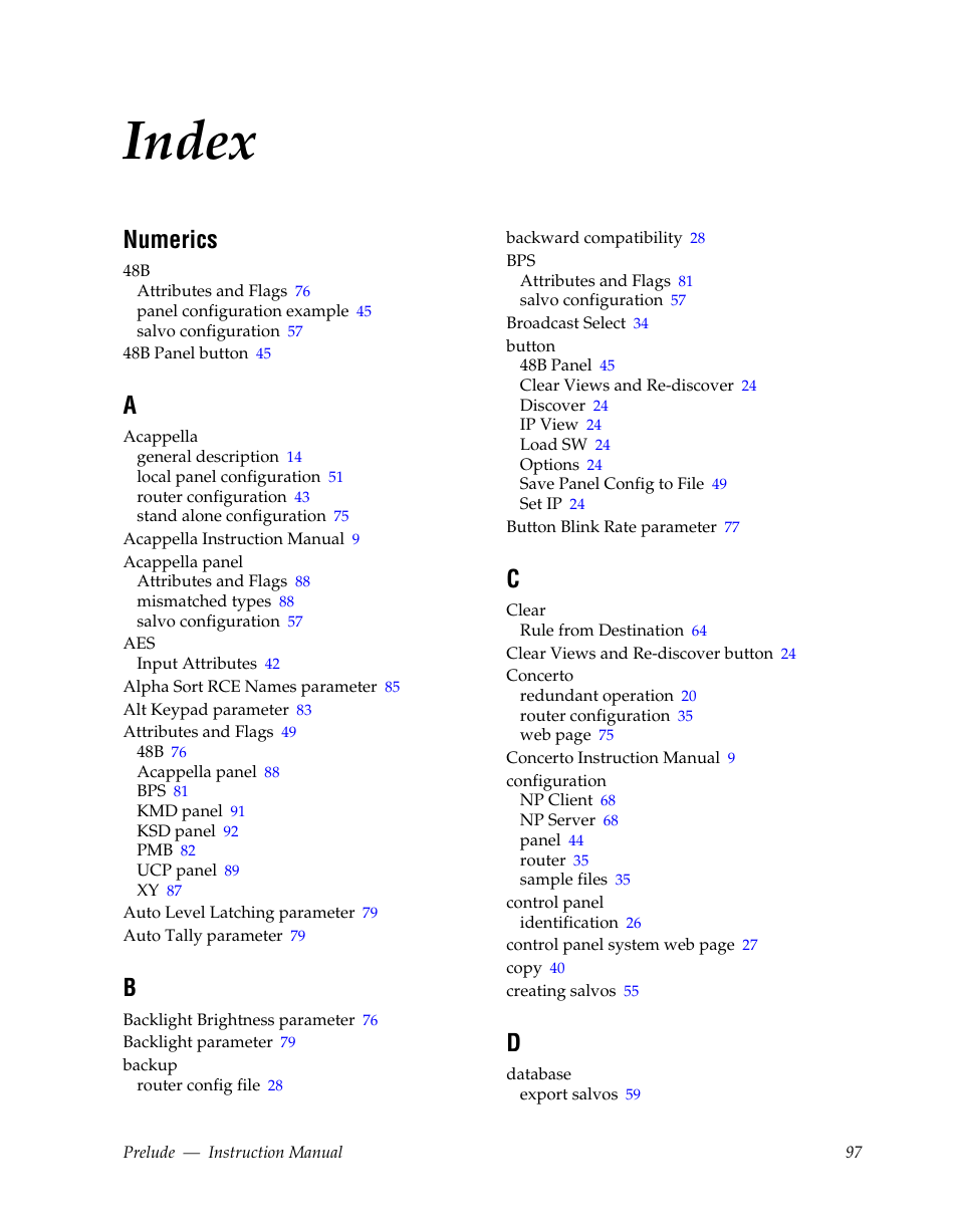 Index, Numerics | Grass Valley Prelude v.3.0 User Manual | Page 97 / 102