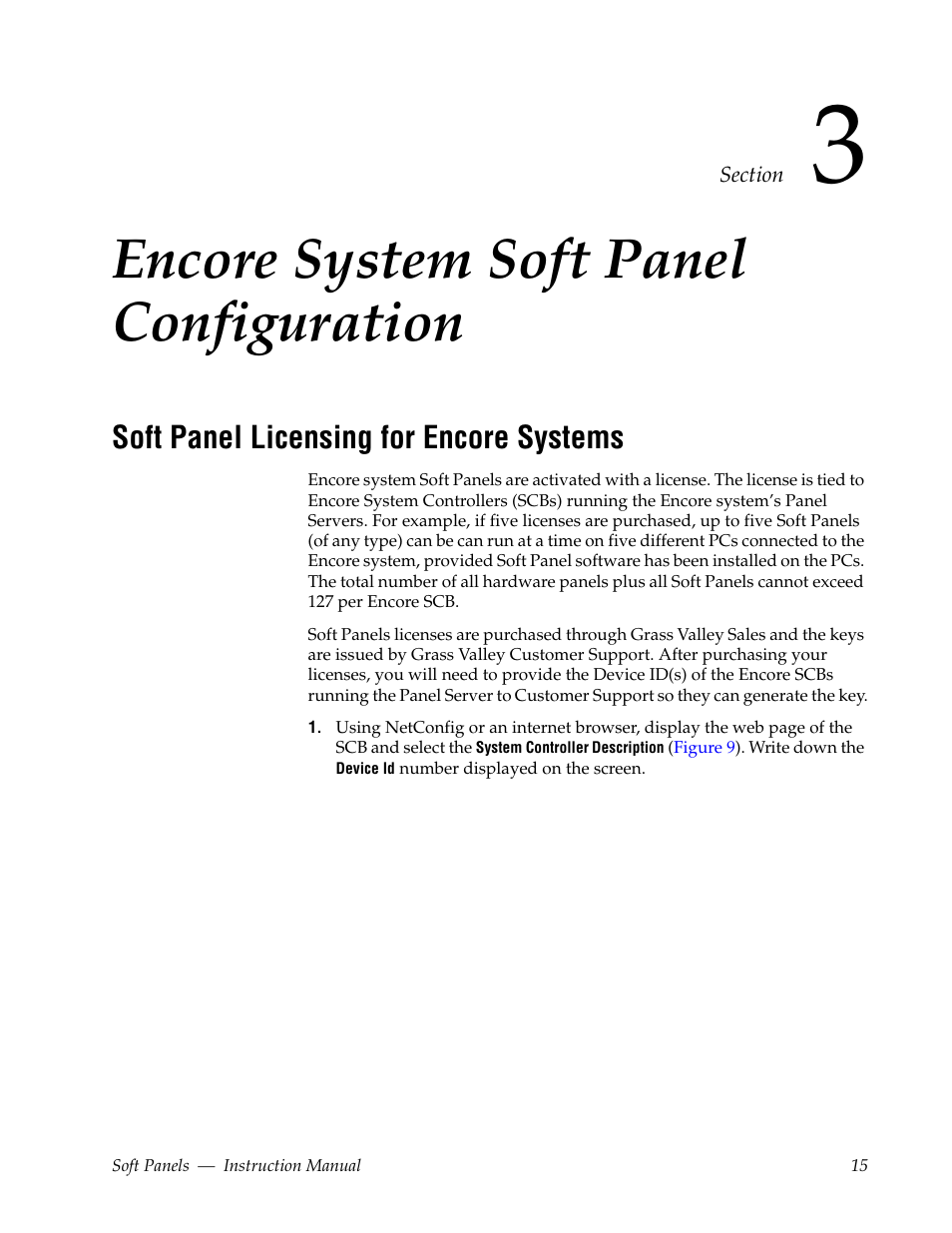Encore system soft panel configuration, Soft panel licensing for encore systems, Section 3 — encore system soft panel configuration | Grass Valley Soft Panels v.3.1 User Manual | Page 15 / 52