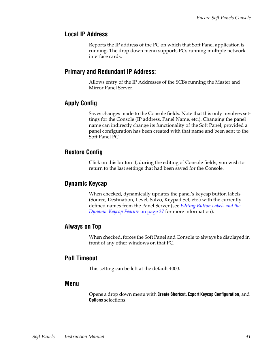 Local ip address, Primary and redundant ip address, Apply config | Restore config, Dynamic keycap, Always on top, Poll timeout, Menu | Grass Valley Soft Panels v.3.1 User Manual | Page 41 / 52