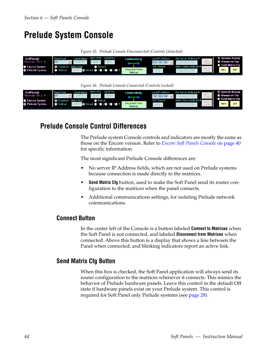 Prelude system console, Prelude console control differences, Connect button | Send matrix cfg button | Grass Valley Soft Panels v.3.1 User Manual | Page 44 / 52