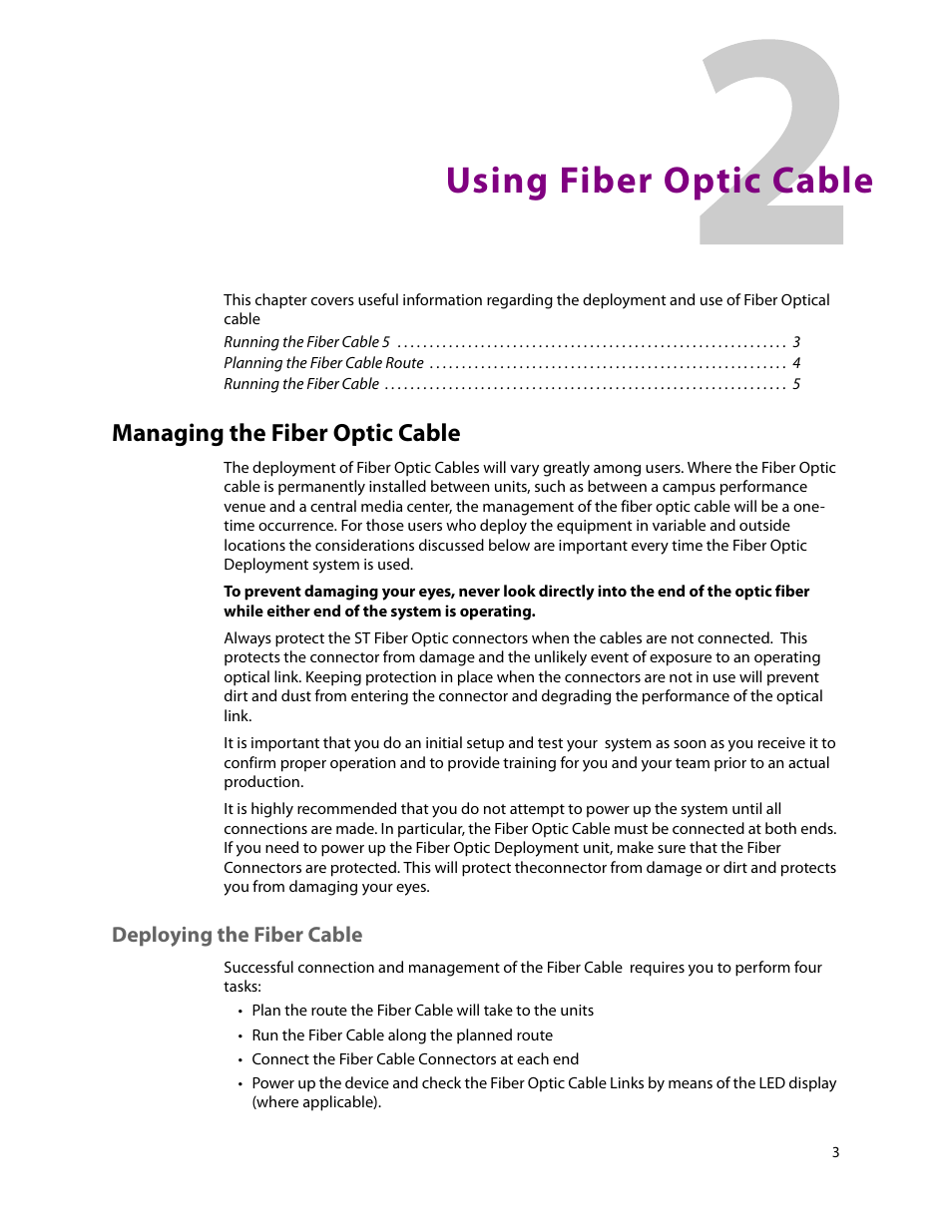 Using fiber optic cable, Deploying the fiber cable, 2 using fiber optic cable | Managing the fiber optic cable | Grass Valley Telecast Fiber Solutions User Manual | Page 7 / 11