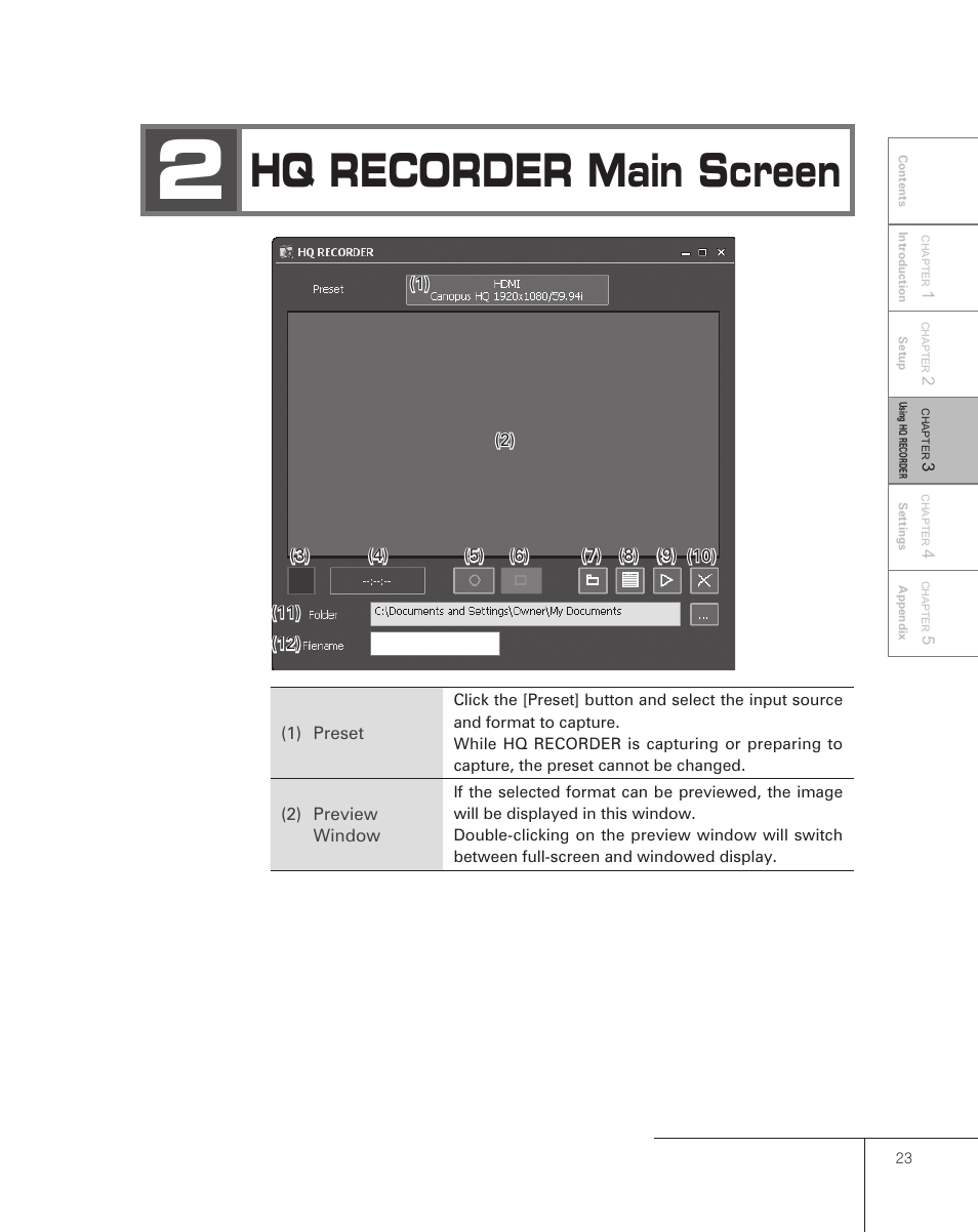 2 hq recorder main screen, Hq recorder main screen | Grass Valley Pegasus User Manual | Page 27 / 54