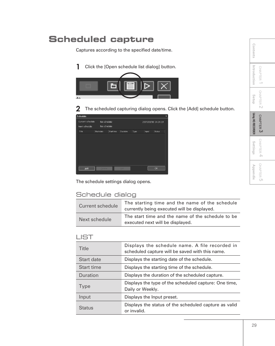 Scheduled capture, Schedule dialog, List | Grass Valley Pegasus User Manual | Page 33 / 54