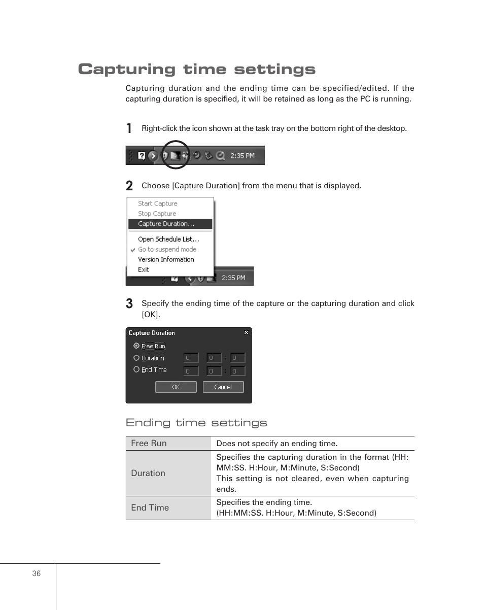 Capturing time settings | Grass Valley Pegasus User Manual | Page 40 / 54