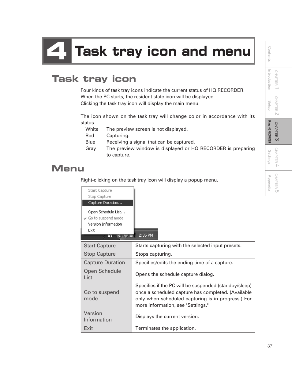 4 task tray icon and menu, Task tray icon, Menu | Task tray icon and menu | Grass Valley Pegasus User Manual | Page 41 / 54