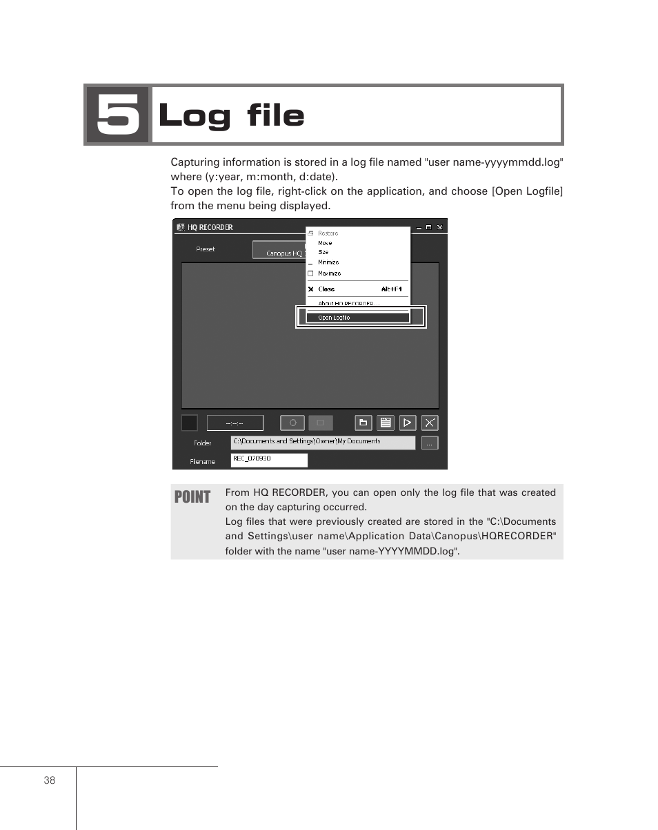 5 log file, Log file | Grass Valley Pegasus User Manual | Page 42 / 54