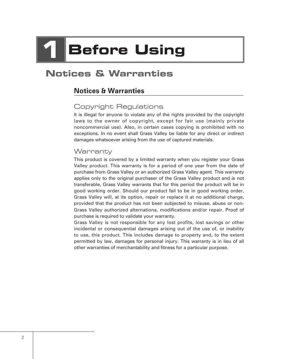 1 before using, Notices & warranties, Before using | Grass Valley Pegasus User Manual | Page 6 / 54