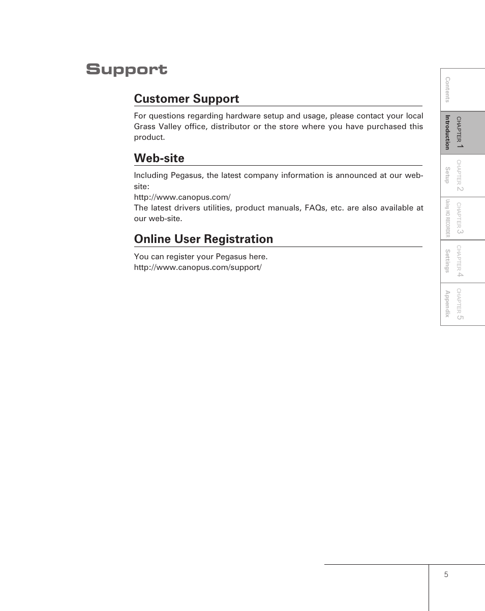 Support, Customer support, Web-site | Online user registration | Grass Valley Pegasus User Manual | Page 9 / 54