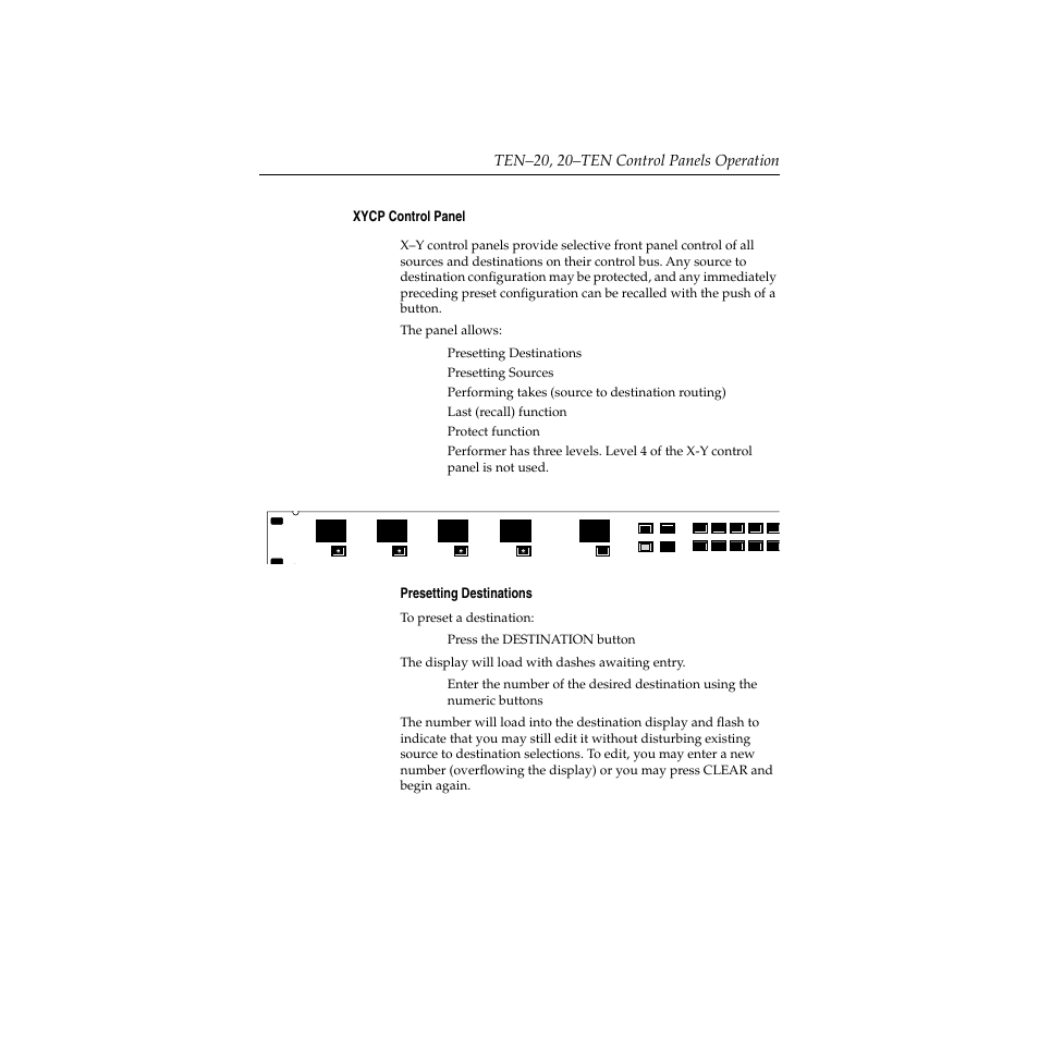 Xycp control panel, Presetting destinations, Xycp control panel -25 | Presetting destinations -25, Ten–20, 20–ten control panels operation, Presetting sources, Performing takes (source to destination routing), Last (recall) function, Protect function | Grass Valley Performer SD User Manual | Page 143 / 182