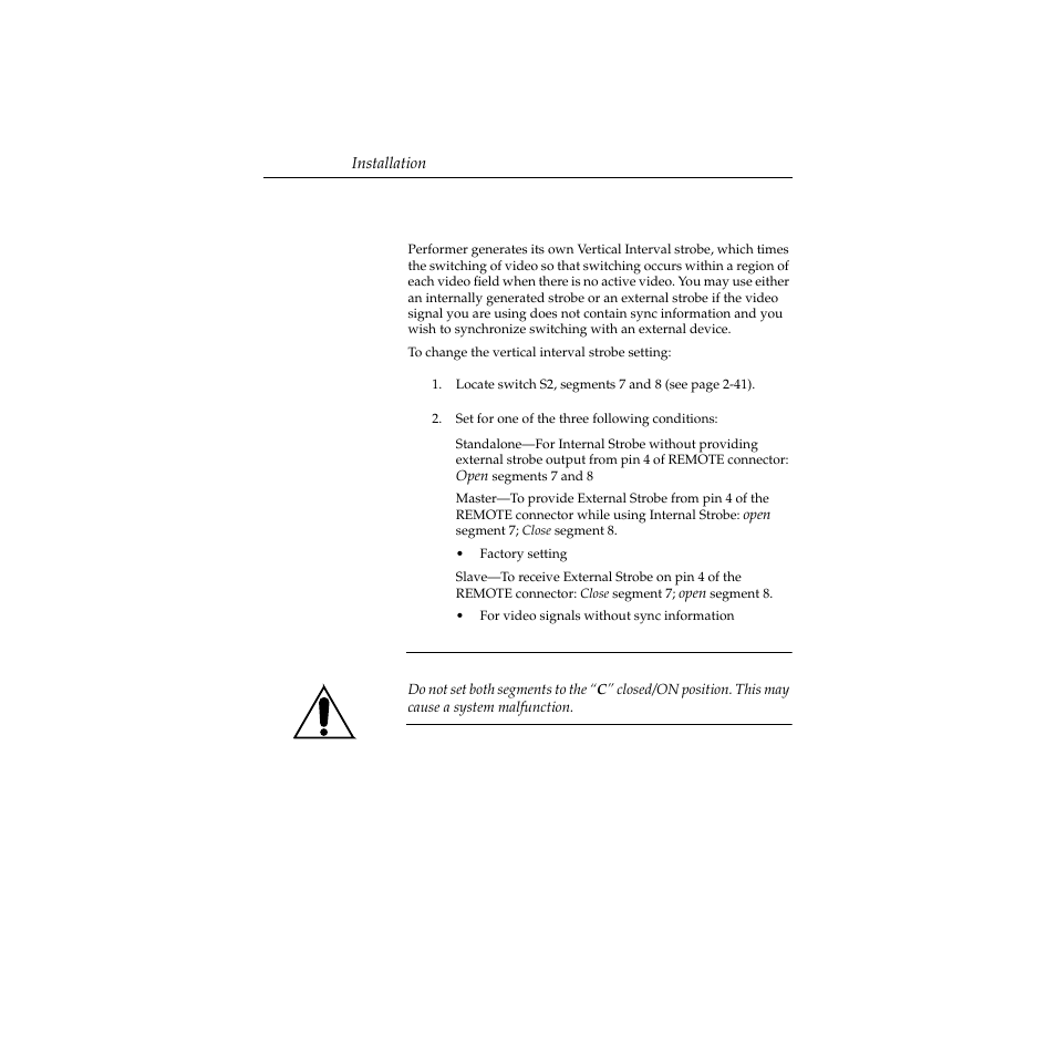 Vertical interval strobe selection, Vertical interval strobe selection -40, Caution | Grass Valley Performer SD User Manual | Page 72 / 182