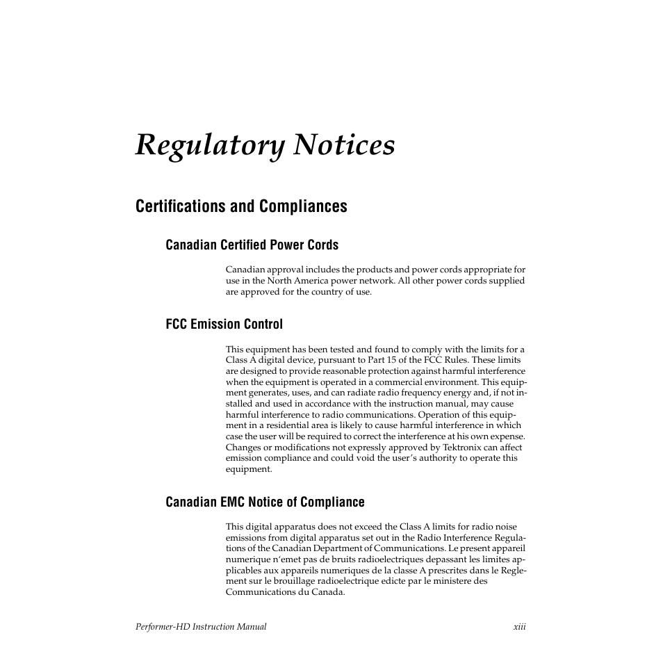 Regulatory notices, Certifications and compliances, Canadian certified power cords | Fcc emission control, Canadian emc notice of compliance, Xiii | Grass Valley Performer-HD User Manual | Page 13 / 60