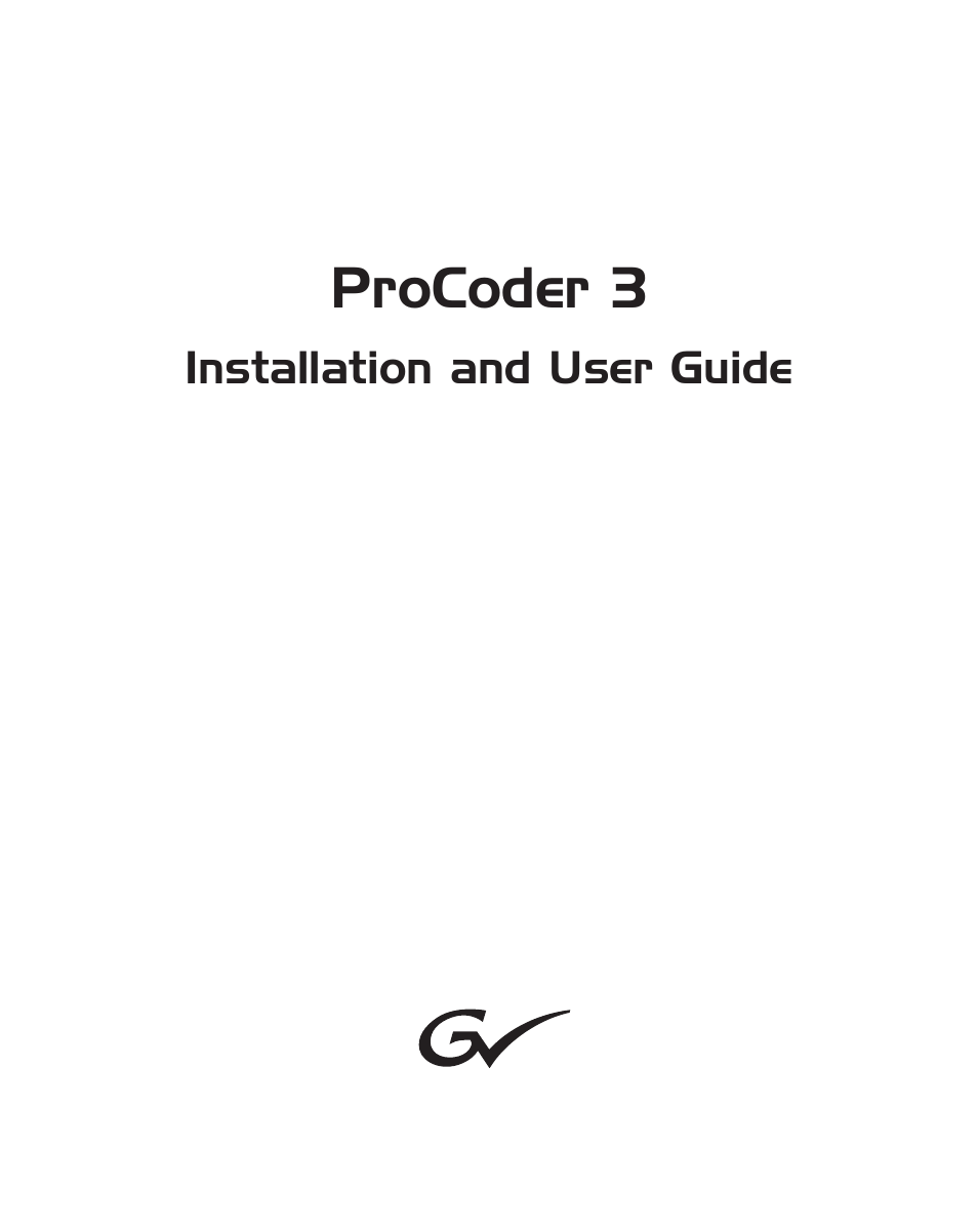 Grass Valley ProCoder 3 User Manual | 210 pages