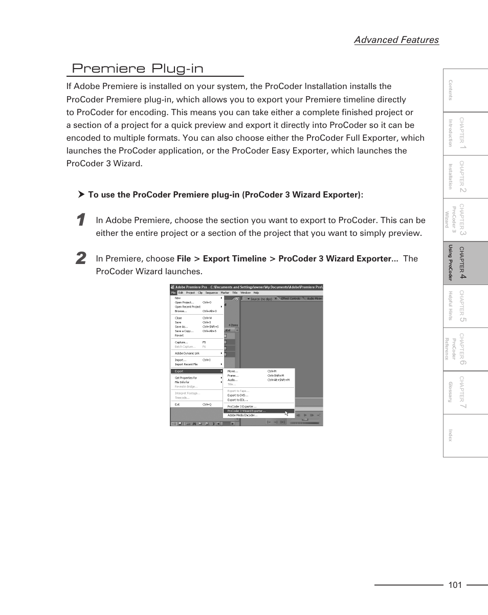 Premiere plug-in, Advanced features | Grass Valley ProCoder 3 User Manual | Page 101 / 210