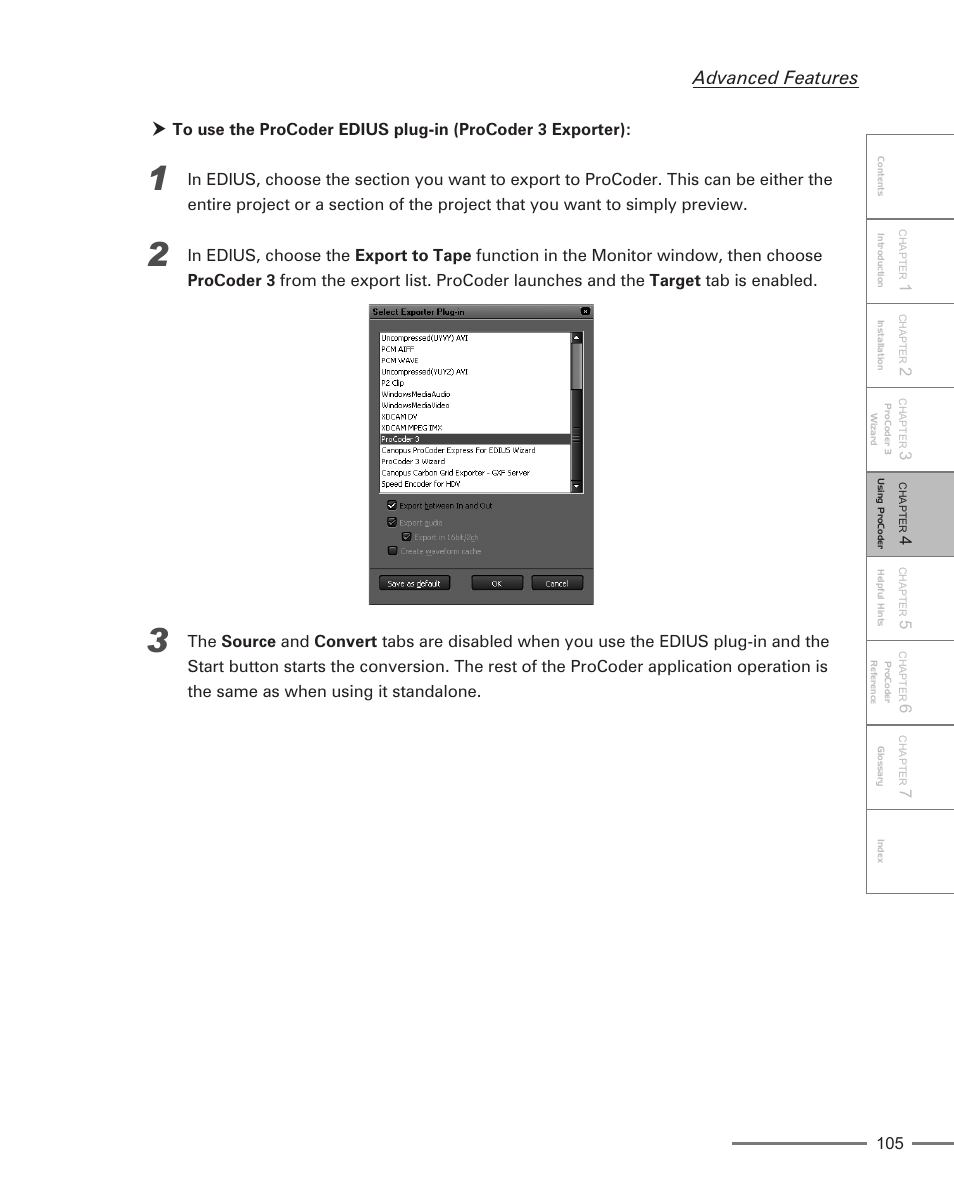 Advanced features | Grass Valley ProCoder 3 User Manual | Page 105 / 210