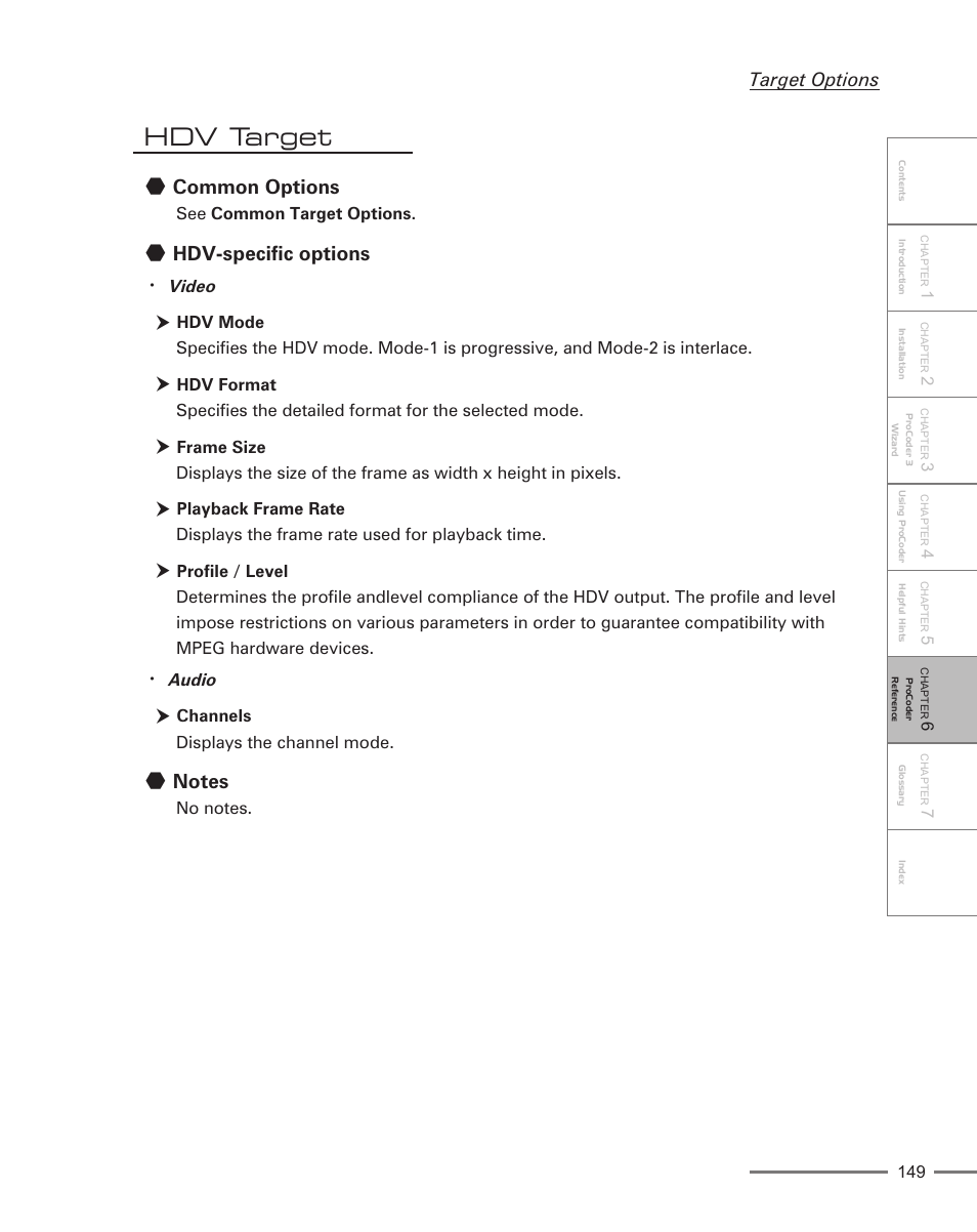 Hdv target, Common options, Hdv-specific options | Target options | Grass Valley ProCoder 3 User Manual | Page 149 / 210