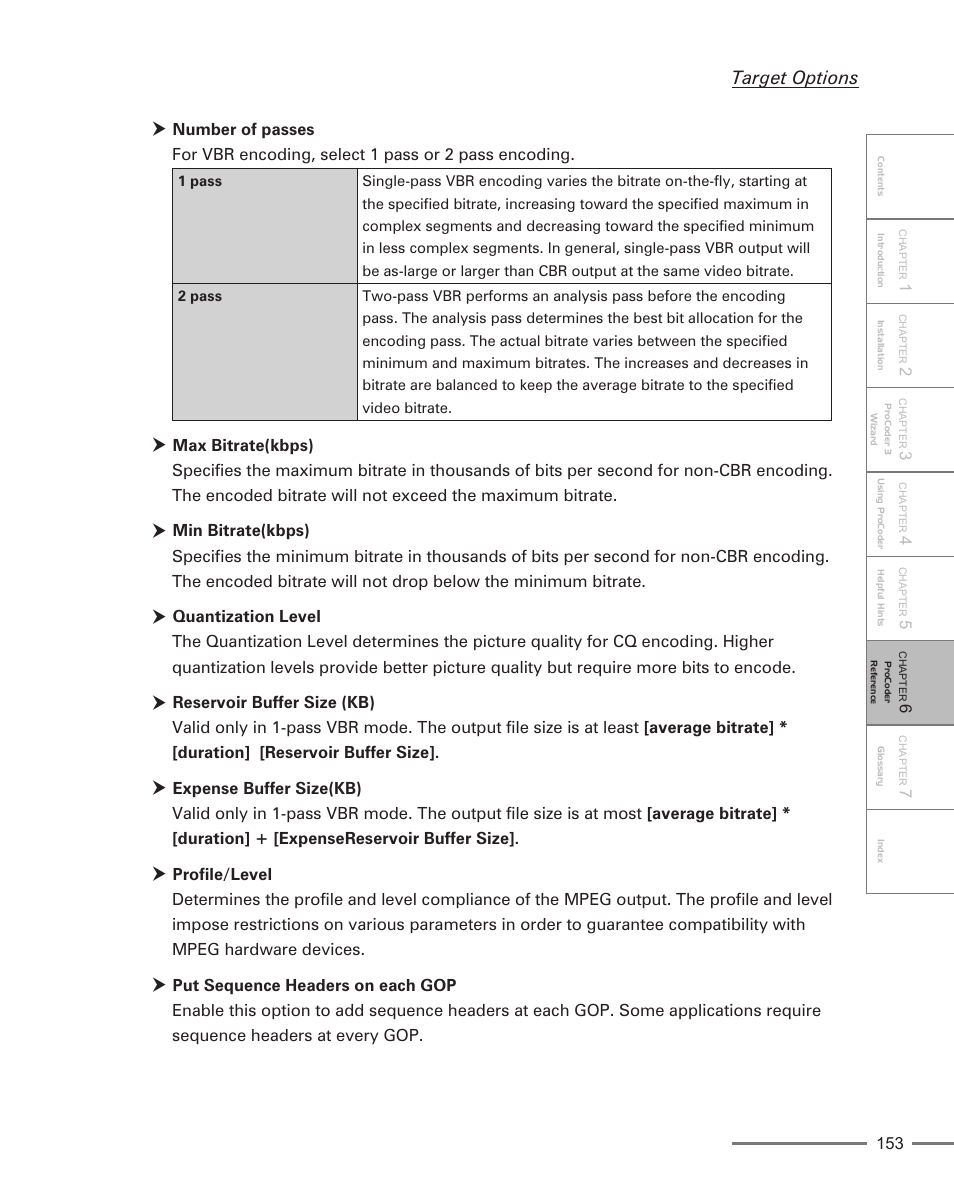 Target options | Grass Valley ProCoder 3 User Manual | Page 153 / 210