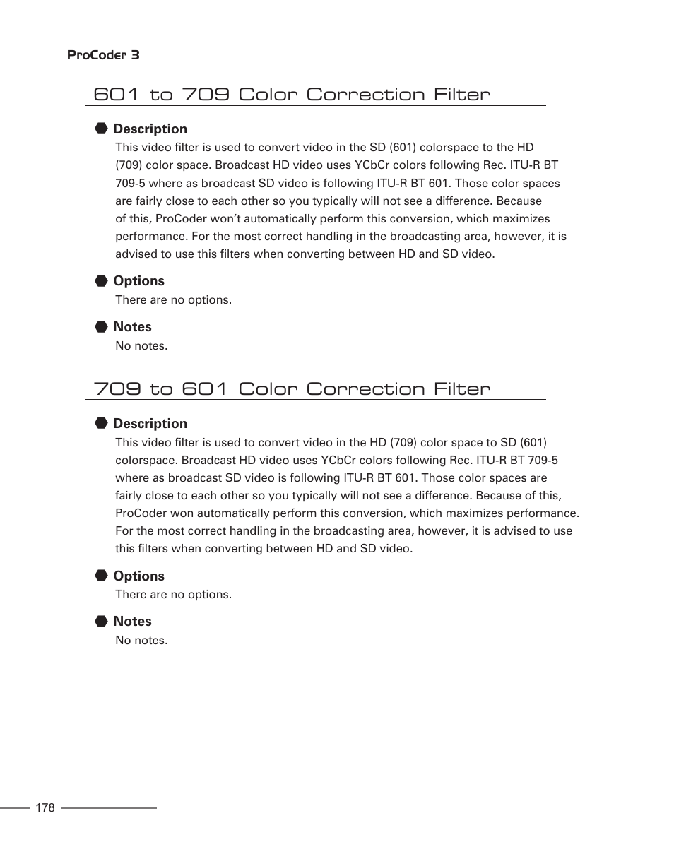 601 to 709 color correction filter, 709 to 601 color correction filter | Grass Valley ProCoder 3 User Manual | Page 178 / 210