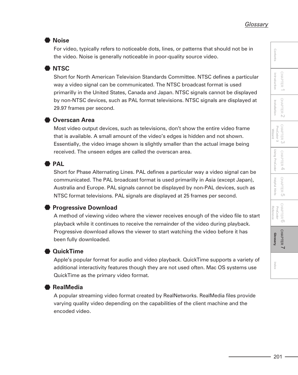 Noise, Ntsc, Overscan area | Progressive download, Quicktime, Realmedia, Glossary | Grass Valley ProCoder 3 User Manual | Page 201 / 210