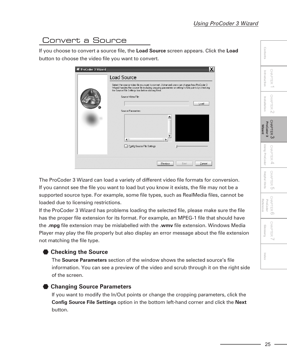 Convert a source, Checking the source, Changing source parameters | Using procoder 3 wizard | Grass Valley ProCoder 3 User Manual | Page 25 / 210