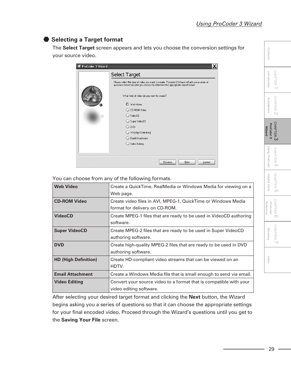 Selecting a target format, Using procoder 3 wizard | Grass Valley ProCoder 3 User Manual | Page 29 / 210