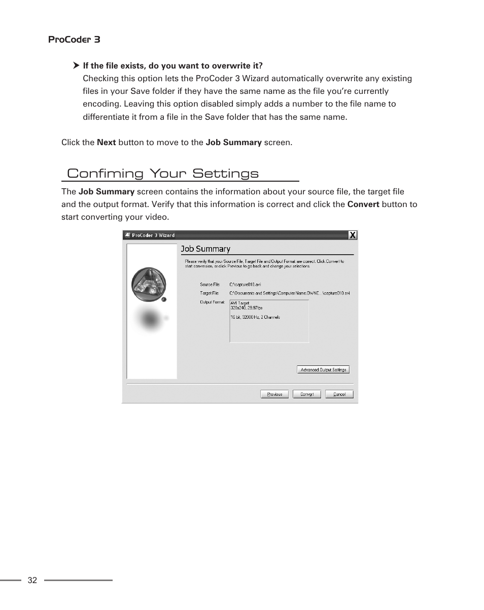 Confiming your settings | Grass Valley ProCoder 3 User Manual | Page 32 / 210