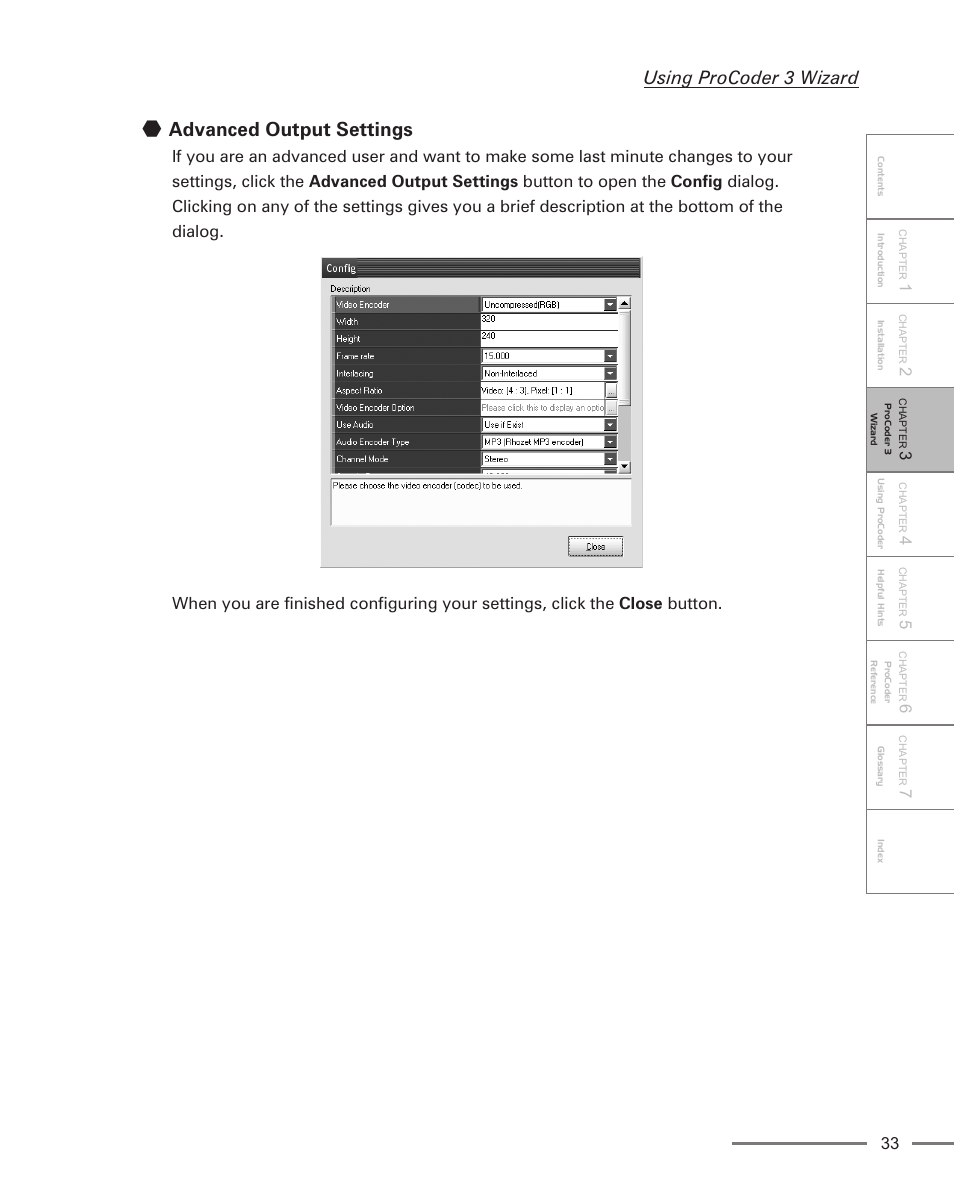 Advanced output settings, Using procoder 3 wizard | Grass Valley ProCoder 3 User Manual | Page 33 / 210