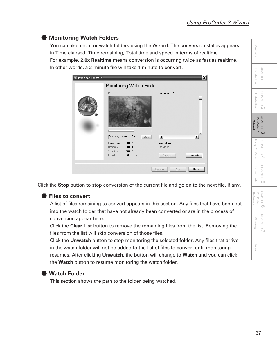 Monitoring watch folders, Files to convert, Watch folder | Using procoder 3 wizard | Grass Valley ProCoder 3 User Manual | Page 37 / 210