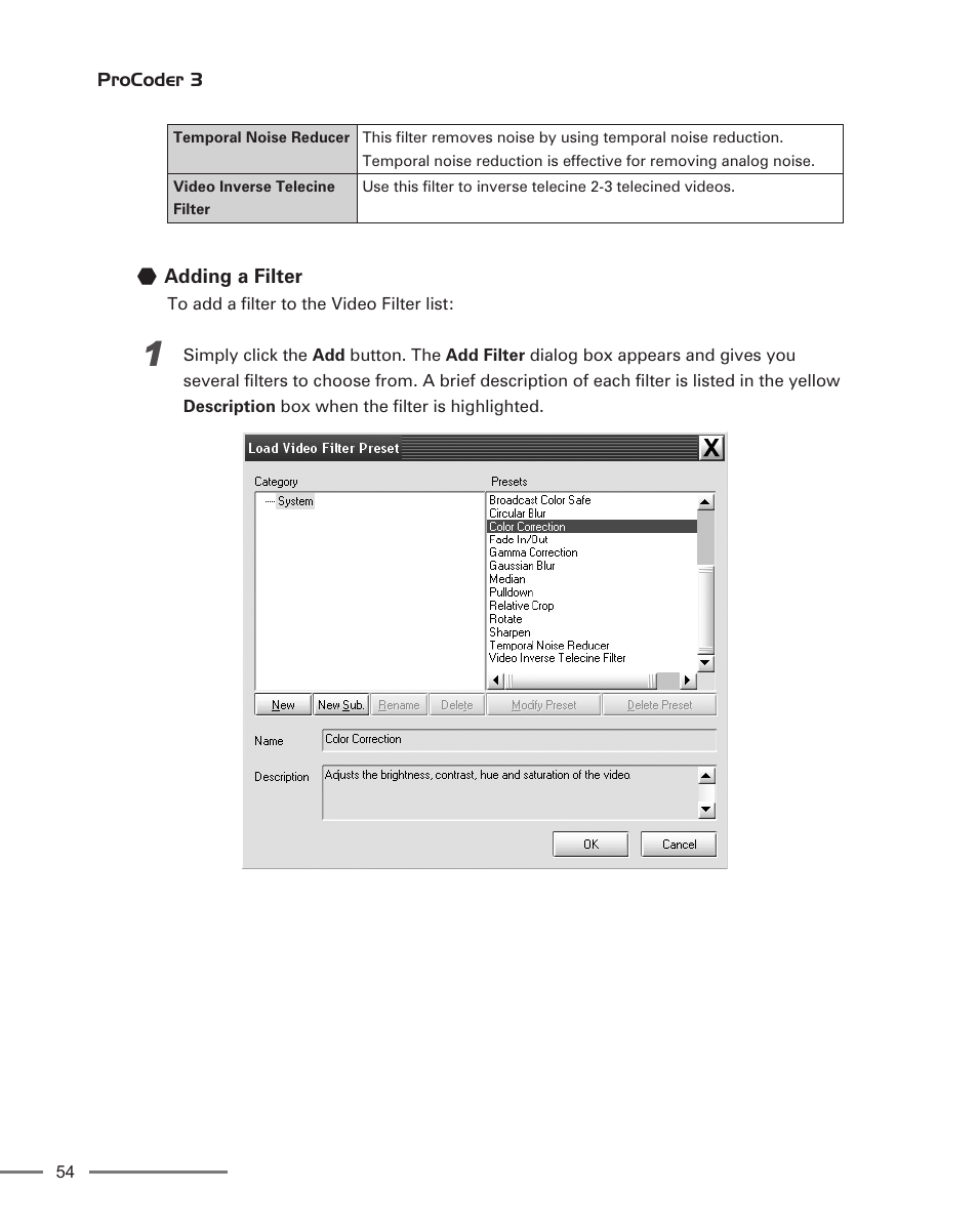 Adding a filter | Grass Valley ProCoder 3 User Manual | Page 54 / 210