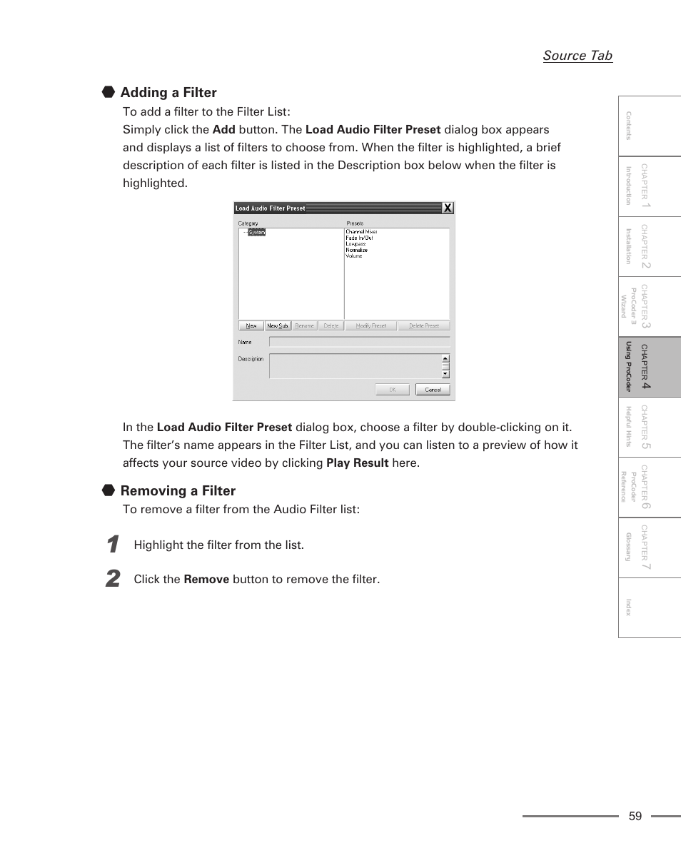 Adding a filter, Removing a filter, Source tab | Grass Valley ProCoder 3 User Manual | Page 59 / 210